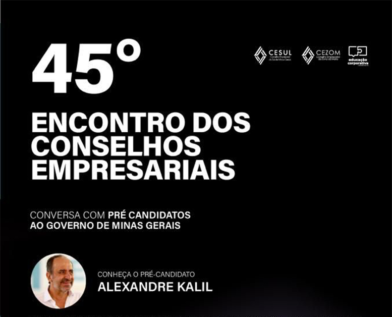 Alexandre Kalil é o terceiro pré-candidato ao governo de Minas Gerais recebido pelos Conselhos Empresariais